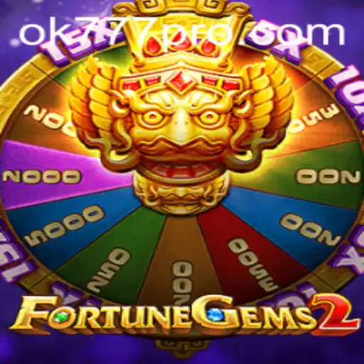 Explore o Mundo de FortuneGems2 no OK777.BET