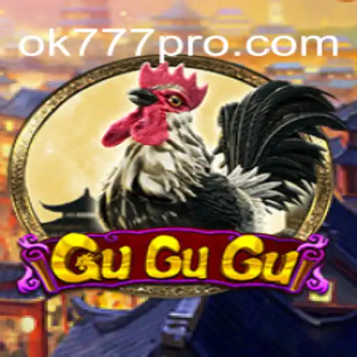 Descubra o Jogo 'GuGuGu' com OK777.BET